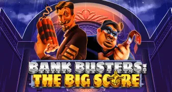 Bank Busters: The Big Score