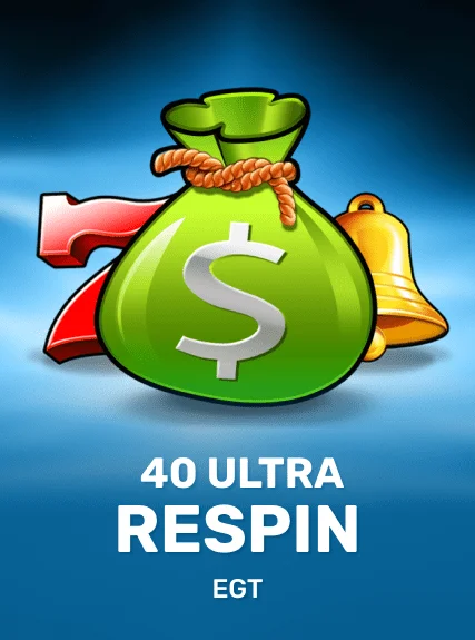 40 Ultra Respin game tile