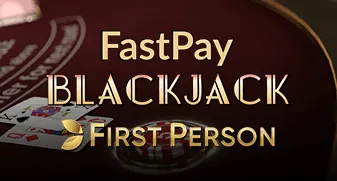 evolution/FastpayFirstPersonBlackjack