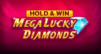 Mega Lucky Diamonds Hold And Win