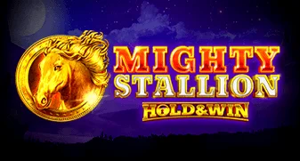 Mighty Stallion Hold & Win