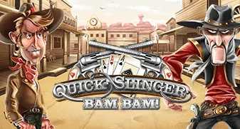Quick Slinger Bam Bam
