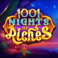 1001 Nights of Riches