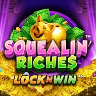 Squealin' Riches