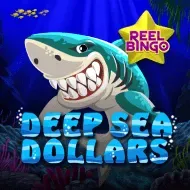 Deep Sea Dollars + Reel Bingo