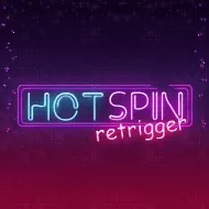 Hot Spin Retrigger