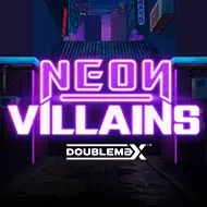 Neon Villains DoubleMax