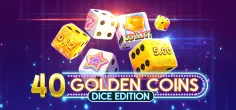 40 Golden Coins Dice Edition game tile