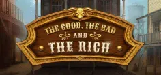 The Good, The Bad and The Rich game tile