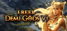 1 Reel - Demi Gods Vl game tile