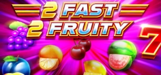 2 Fast 2 Fruity game tile