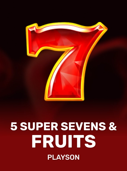 5 Super Sevens & Fruits game tile