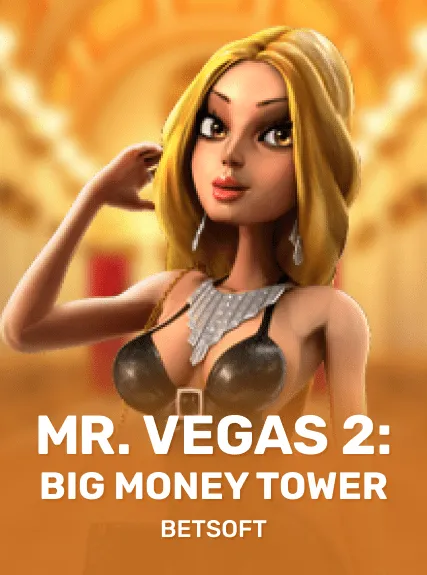 Mr. Vegas 2: Big Money Tower game tile