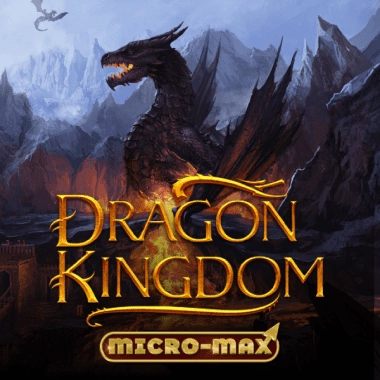 Dragon Kingdom Micro-Max game tile