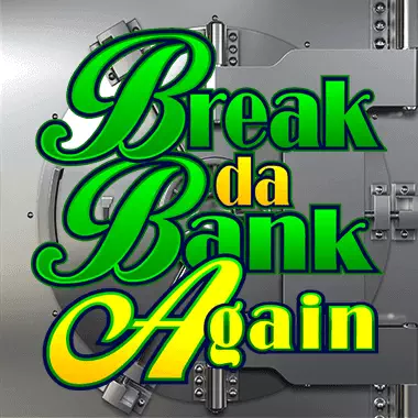 Break Da Bank Again game tile