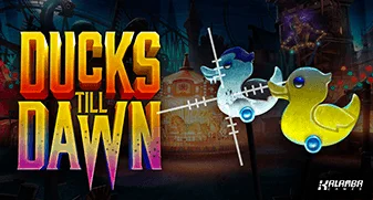 kalamba/DucksTillDawn_k