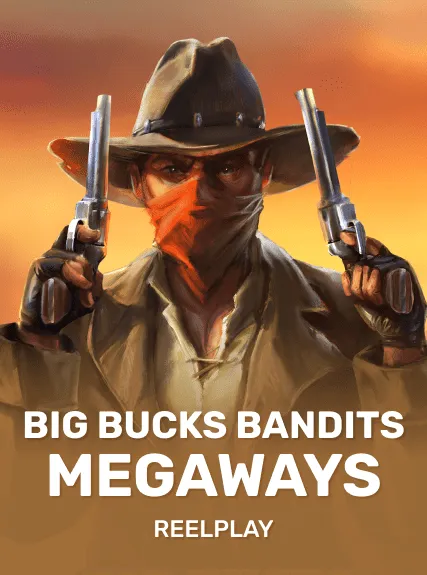 Big Bucks Bandits Megaways game tile