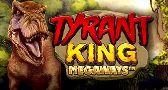 Tyrant King Megaways game tile