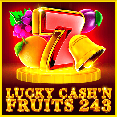 Lucky Cash'n Fruits 243