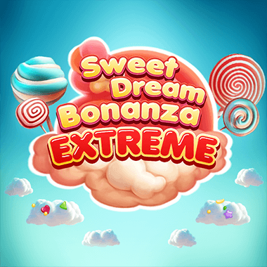 Sweet Dream Bonanza Extreme