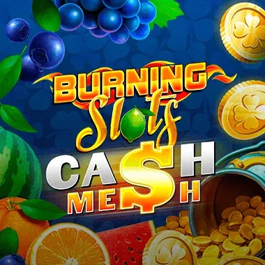 Burning Slots Cash Mesh game tile