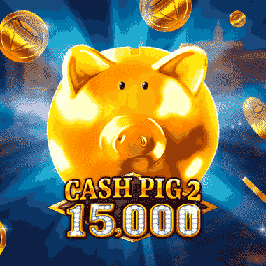 Cash Pig 2 15,000