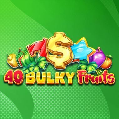 40 Bulky Fruits