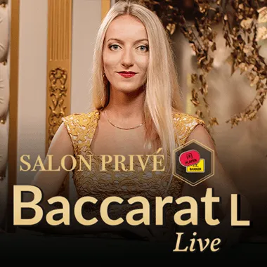 Salon Prive Baccarat L