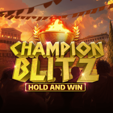 Champion Blitz Hold and Win