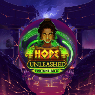 Hope Unleashed Fortune Rises