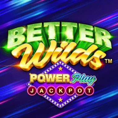 playtech/BetterWildsPowerPlay