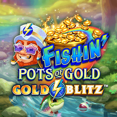 Fishin' Pots of Gold: Gold Blitz