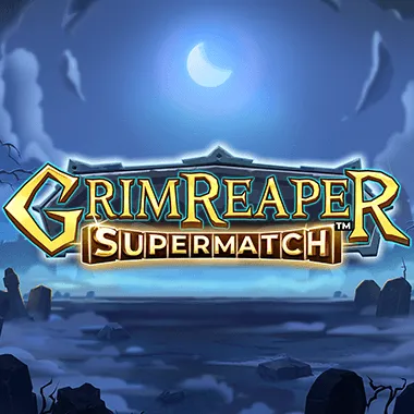 Grim Reaper Supermatch
