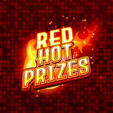 Red Hot Prizes