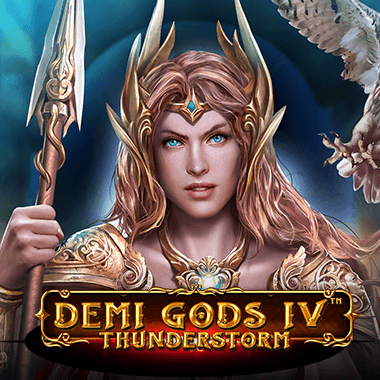 Demi Gods IV - Thunderstorm - Spinomenal