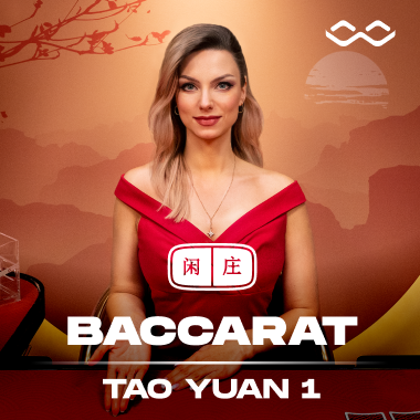 Tao Yuan Baccarat 1