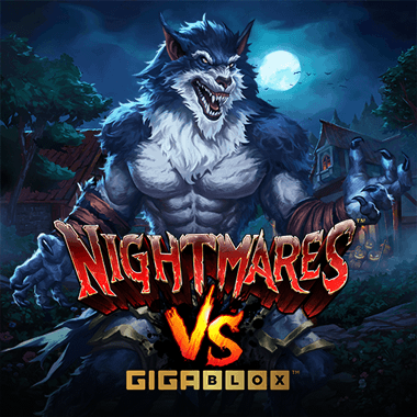 Nightmares VS GigaBlox - Reelplay