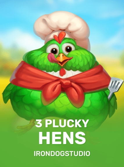 3 Plucky Hens