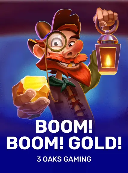 Boom! Boom! Gold! (3oaks)