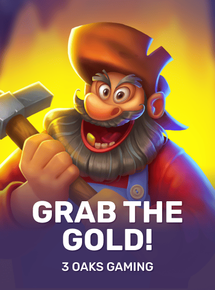Grab the Gold!