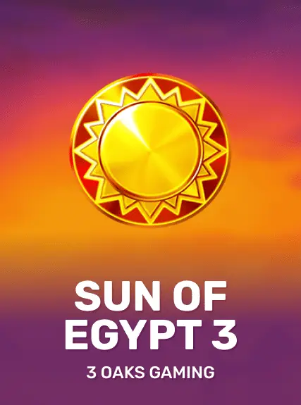 Sun of Egypt 3 (3oaks)