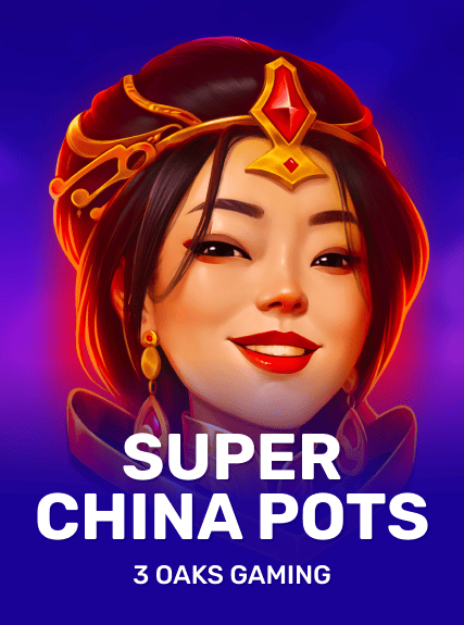 Super China Pots