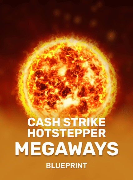 Cash Strike Hotstepper Megaways