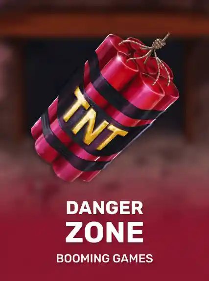 Danger Zone (booming)