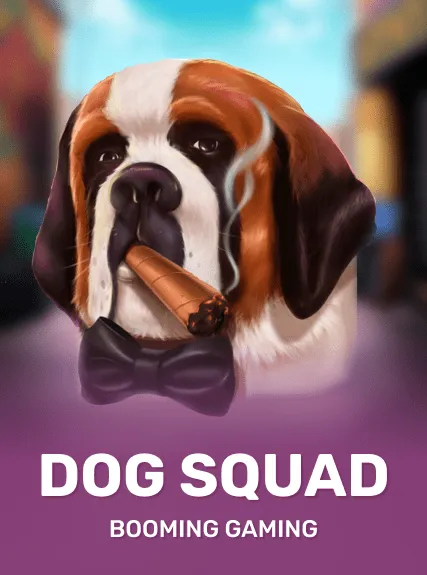 Dog Squad (booming)