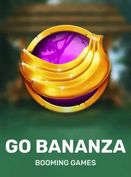 Go Bananza (booming)