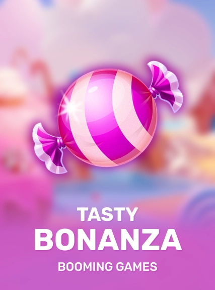 Tasty Bonanza (booming)