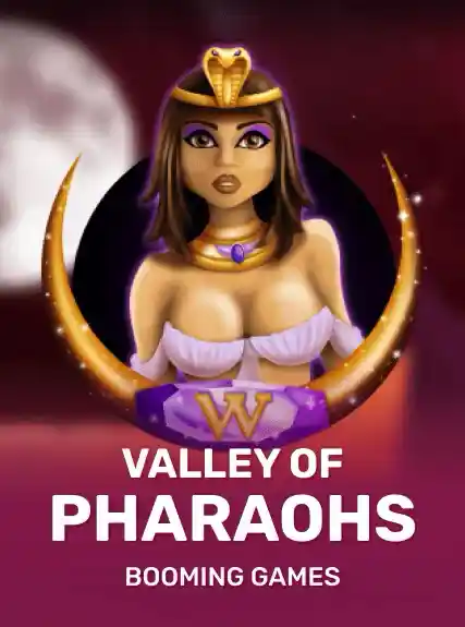 Valley of Pharaohs (booming)
