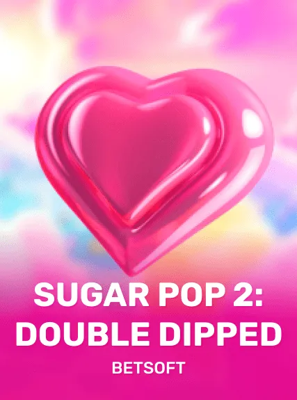 Sugar Pop 2: Double Dipped (betsoft)