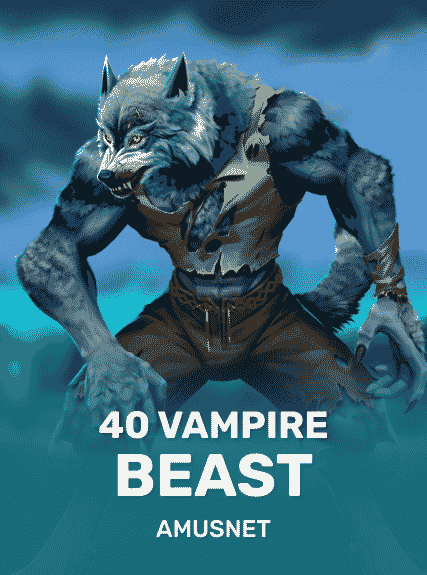 40 Vampire Beast